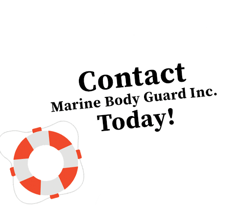 Contact Marine Body Guard Inc. Today!